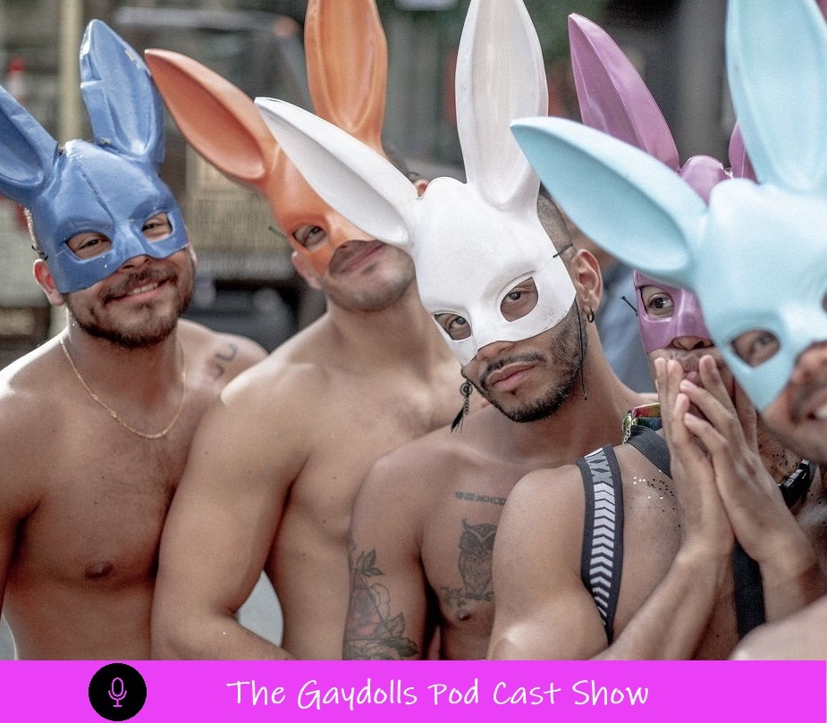 The Gaydolls Pod Cast Show