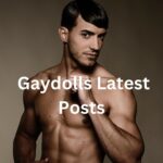 Gaydolls Latest Posts