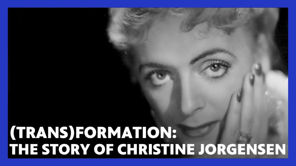 The Story of Christine Jorgensen