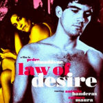 Law of Desire - 1987